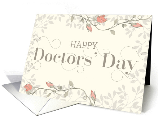 Happy Doctors' Day Card - Swirly Text and Flowers - Cream Peach card