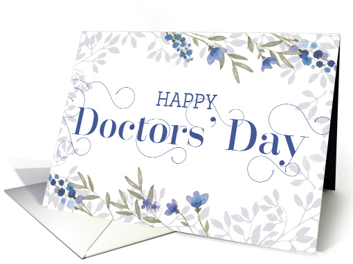 Happy Doctors' Day Card - Swirly Text and Flowers - Blue... (1369002)