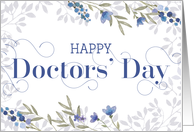 Happy Doctors’ Day Card - Swirly Text and Flowers - Blue Gray Purple card