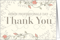 Admin Professionals Day Thank You Card Swirly Text and Flowers Cream card
