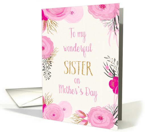 Mother's Day Card for Sister - Pretty Pink Flowers and... (1374066)