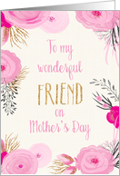 Mother’s Day Card for Friend - Pretty Pink Flowers and Gold Sparkle card
