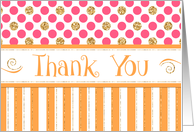 Business Thank You - Orange Stripes Pink Dots Gold Sparkle card