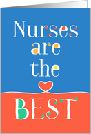 Nurses Day Card - Nurses are the Best card