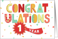 Employee Anniversary 1 Year - Colorful Congratulations card