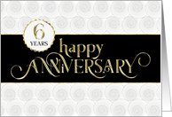 Employee Anniversary 6 Years - Prestigious - Black White Gold card