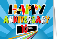 Employee Anniversary 10 Years Bright Bold and Fun card