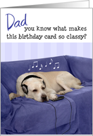 Dad Humorous Birthday Card - Dog with Headphones Listening to Music card