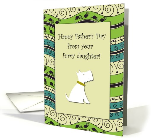 Happy Father's Day! Furry Daughter Dog Blank card (821525)