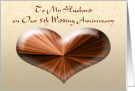To Husband on Our 5th Wedding Anniversary, Card