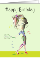 Happy Birthday Fun Card, Modern woman playing Tennis in Stiletto’s! card