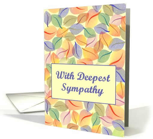 With Deepest Sympathy for Loss of Loving Pet - Leaves Are Turning card