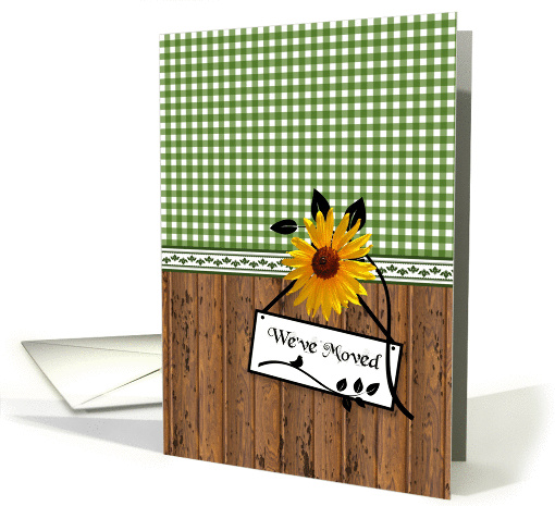 Sunflower Moving Announcement Rustic Country Style We Have Moved card