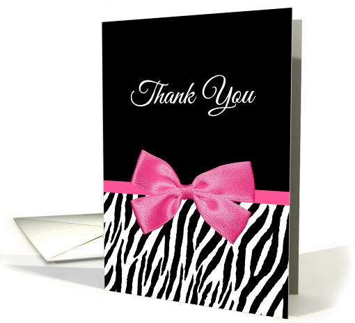 Trendy Pink And Black Zebra Print Thank You With Printed Bow card