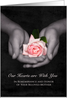 Remembrance Anniversary Loss of Mother Pink Rose In Hands card