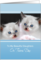 My Daughters On Twins Day, Two Cute Siamese Kittens With Blue Eyes card