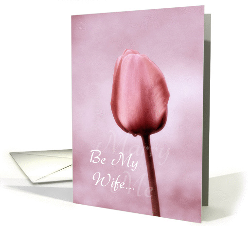 Marry me - Be My Wife - Pink Tulip card (829255)