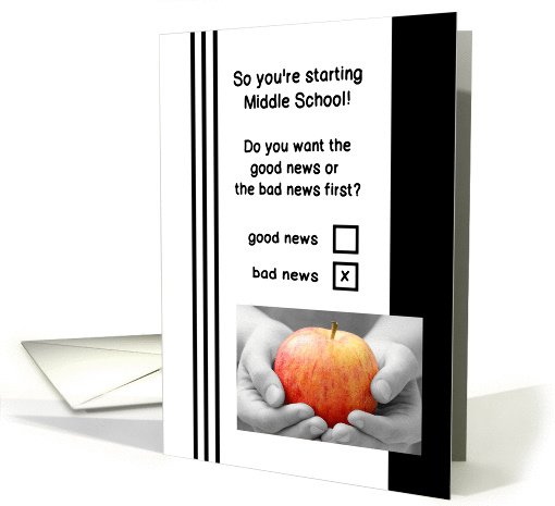 Congratulations - Starting Middle School - Humorous card (853229)