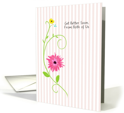 Get Better Soon, From Both Of Us, Pink Gerbera Daisy With Stripes card