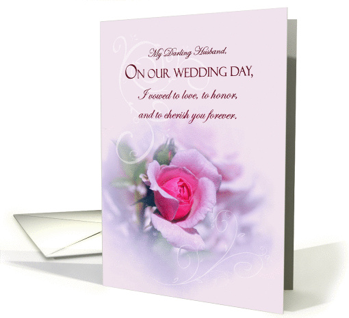 Sentimental Husband Wedding Anniversary, Wedding Vows, Pink Rose card