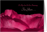 10th Wedding Anniversary For Spouse, Pink Rose Petals, Ten Years card