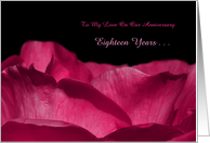 18th Wedding Anniversary For Spouse, Pink Rose Petals, Eighteen Years card