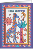Blue Giraffe, Stay Strong, Don’t give up card