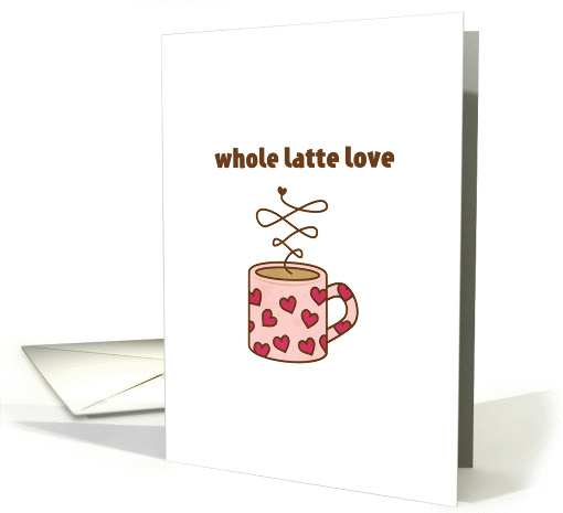 Whole Latte Love card (816246)