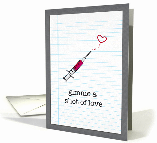 gimme a shot of love valentine card (898670)