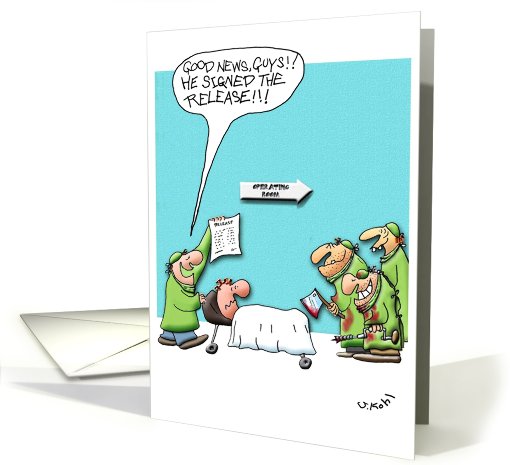 Get Well From Surgery, Signed Release Cartoon card (812249)