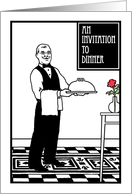 Dinner Invitation - 1930’s style waiter - Deco card