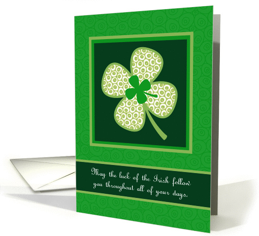 Luck of the Irish, St. Patrick's Day Whimsical Shamrock card (1013919)