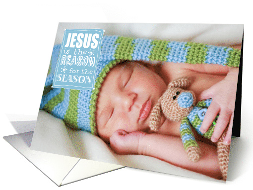 Jesus is the Reason For the Season Blue Photo card (1318798)