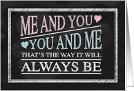 Valentine’s Day, You and Me Chalkboard Poem card