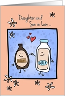 Daughter & Son in Law, Made for Each Other, Chocolate Milk card