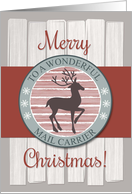 Merry Christmas Mail Carrier with Rustic Fence & Reindeer card
