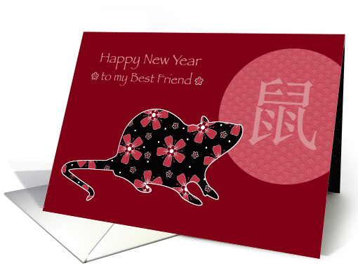 Chinese New Year of the Rat for Best Friend card (1563068)