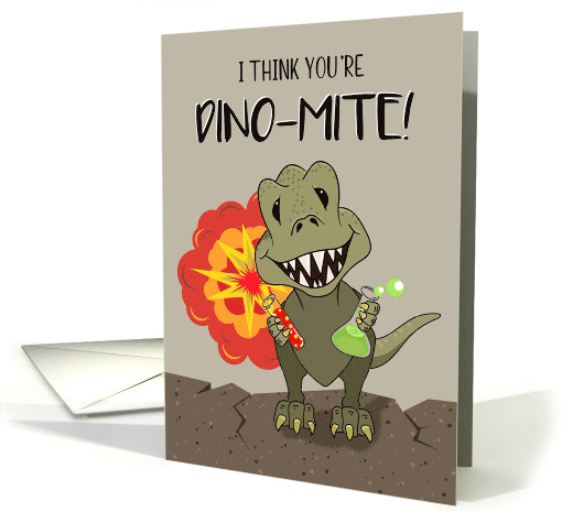 I Think You're Dynamite, Punny Dinosaur Love card (1579924)