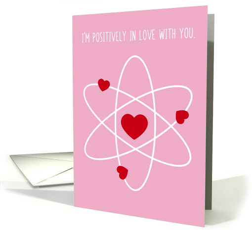 Positively In Love With You, Valentine's Day card (1601294)