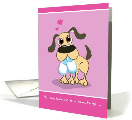 Birthday for Her from the Dog, Dog Holding Slippers card (871829)