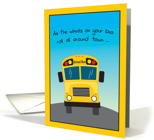 Wheels on the Bus, School Bus Driver Thank You card (872106)