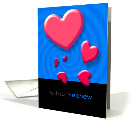 Valentine's Day With Love Nephew, Twisted Hearts card (894985)