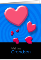 Valentine’s Day With Love Grandson, Twisted Hearts Card