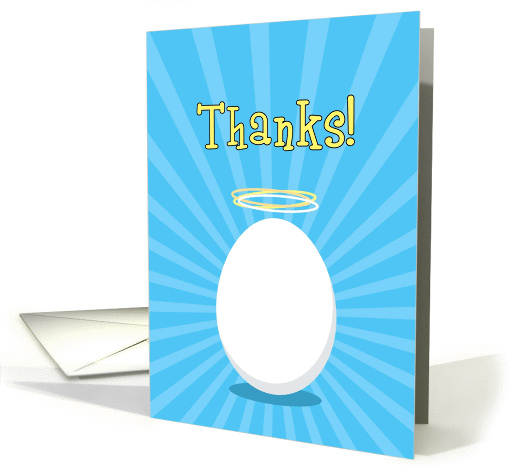 Thanks, You're a Good Egg with Halo, Humorous card (896703)