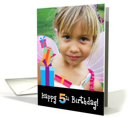 Happy 5th Birthday, Customizable Photo Card with Stacked Gifts card