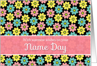 Name Day for Woman, Girl, Cute Flower Pattern Card