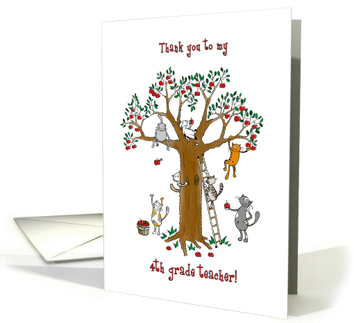Thank you to grade 4 teacher, Cute cats climb apple tree card