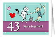 Happy 43rd Wedding Anniversary, Two cats dancing card