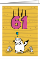 Happy 61st Birthday, Not over the hill just yet, Cat and mice card