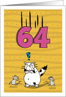Happy 64th Birthday, Not over the hill just yet, Cat and mice card